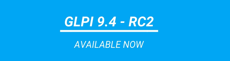“Release candidate” pour GLPI 9.4