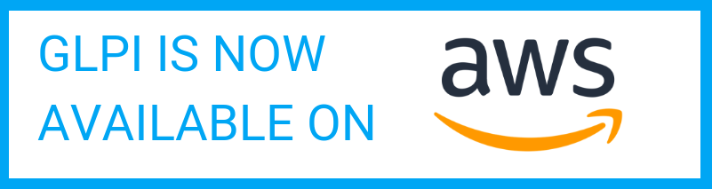 GLPI IS NOW AVAILABLE ON AMAZON WEB SERVICES