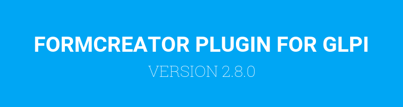 Formcreator plugin version 2.8.0