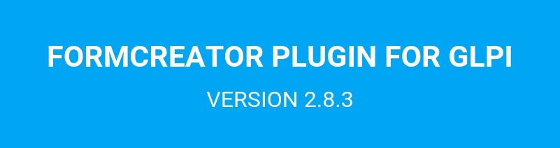 Formcreator plugin: version 2.8.3