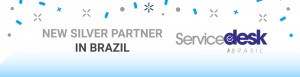 NEW SILVER PARTNER IN BRAZIL: SERVICEDESK BRASIL