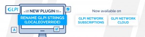 NEW PLUGIN: RENAME GLPI STRINGS (LOCALEOVERRIDE)