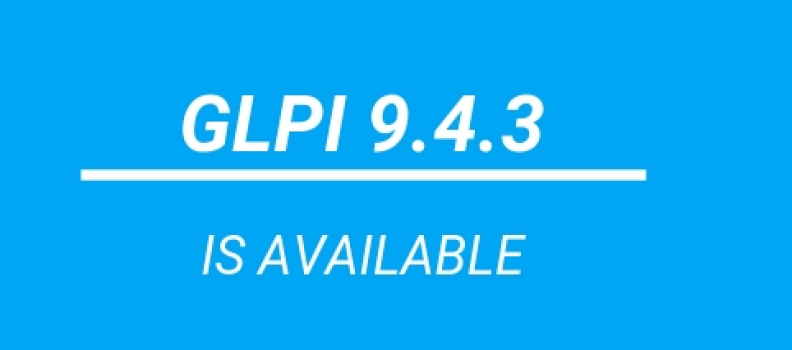 GLPI version 9.4.3 is available now!