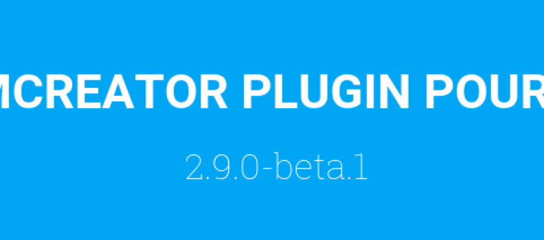 PLUGIN FORMCREATOR : VERSION 2.9.0 – BETA.1
