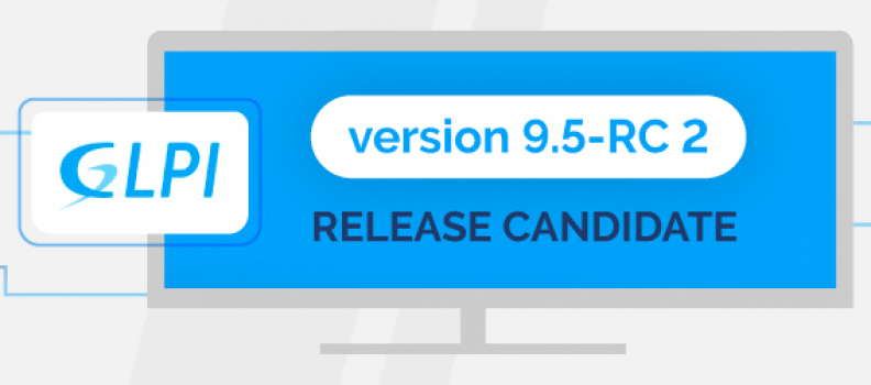 RC2 POUR GLPI 9.5