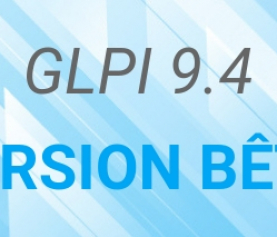 GLPI 9.4 version bêta.