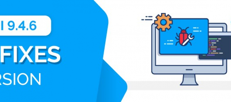LA VERSIÓN GLPI 9.4.6 ESTÁ DISPONIBLE.